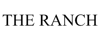 THE RANCH