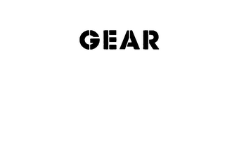 GEAR