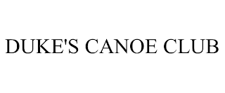DUKE'S CANOE CLUB