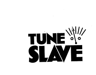 TUNE SLAVE