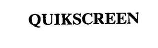 QUIKSCREEN