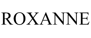 ROXANNE