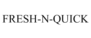 FRESH-N-QUICK