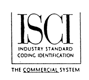 ISCI INDUSTRY STANDARD CODING IDENTIFICATION THE COMMERCIAL SYSTEM