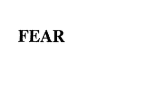 FEAR