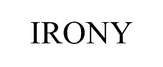 IRONY