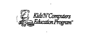 KIDS 'N' COMPUTERS EDUCATION PROGRAM