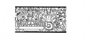 WHAT-A-WATER DO SPORTS NOT DRUGS