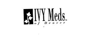 IVY MEDS OF DENVER