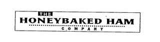 THE HONEYBAKED HAM COMPANY