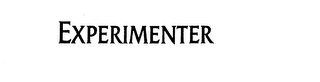 EXPERIMENTER