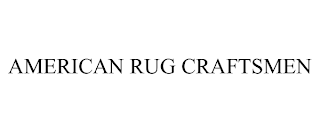 AMERICAN RUG CRAFTSMEN