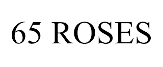 65 ROSES