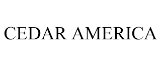 CEDAR AMERICA