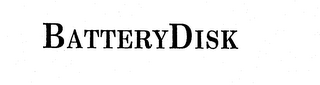 BATTERYDISK
