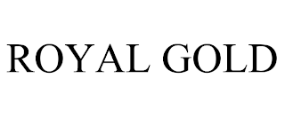ROYAL GOLD