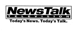 NEWS TALK TELEVISION TODAY'S NEWS. TODAY'S TALK.