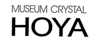 MUSEUM CRYSTAL HOYA