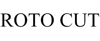 ROTO CUT