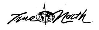 TRUE NORTH