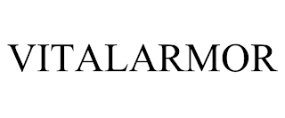 VITALARMOR