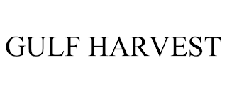 GULF HARVEST