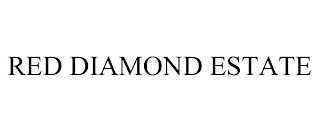 RED DIAMOND ESTATE