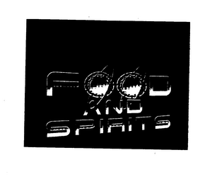FOOD AND SPIRITS