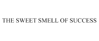 THE SWEET SMELL OF SUCCESS