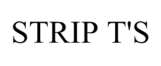 STRIP T'S