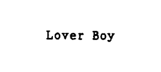 LOVER BOY