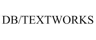 DB/TEXTWORKS