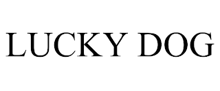 LUCKY DOG