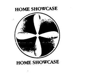 HOME SHOWCASE HOME SHOWCASE