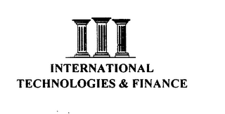 INTERNATIONAL TECHNOLOGIES & FINANCE
