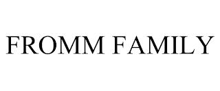 FROMM FAMILY