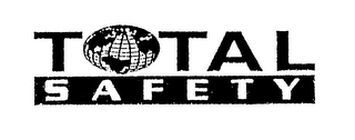 TOTAL SAFETY