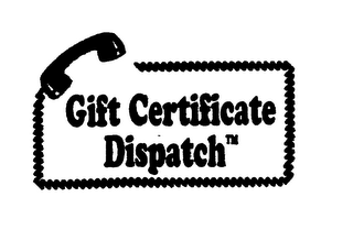 GIFT CERTIFICATE DISPATCH