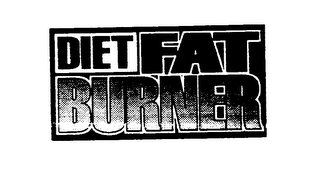 DIET FAT BURNER