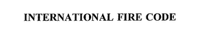 INTERNATIONAL FIRE CODE