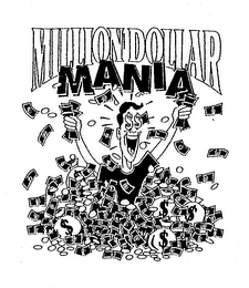 MILLION DOLLAR MANIA