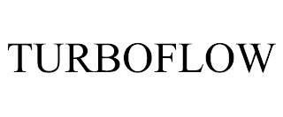TURBOFLOW
