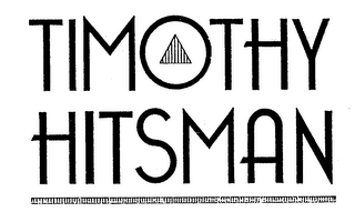 TIMOTHY HITSMAN