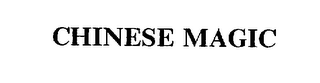 CHINESE MAGIC