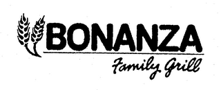 BONANZA FAMILY GRILL