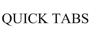 QUICK TABS