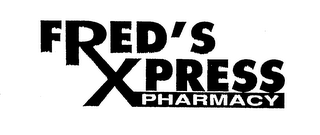 FRED'S XPRESS PHARMACY
