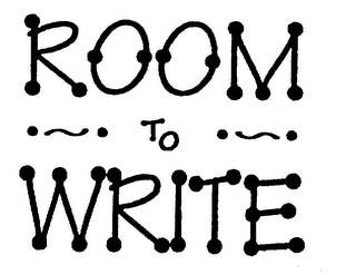 ROOM TO WRITE