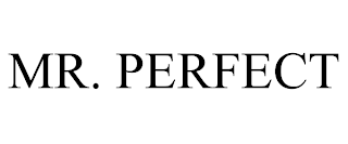 MR. PERFECT