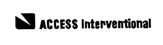 ACCESS INTERVENTIONAL